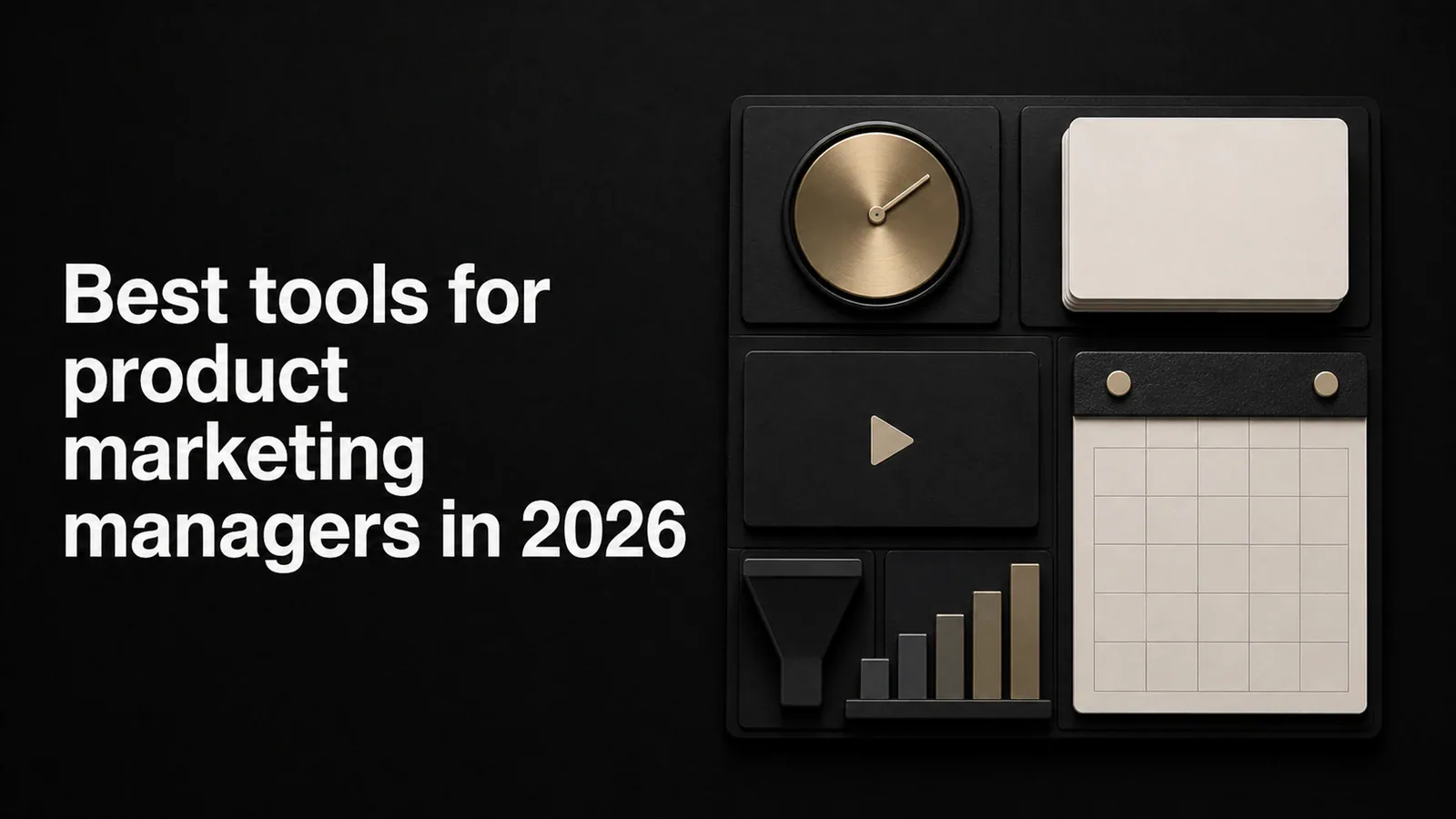 Cover illustration for Best tools for product marketing managers in 2026