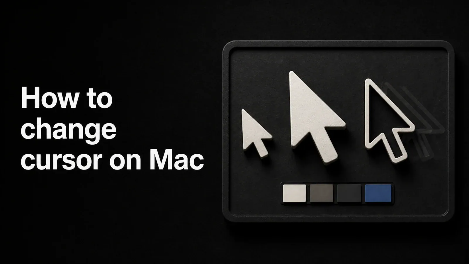 Cover illustration for How to change cursor on Mac