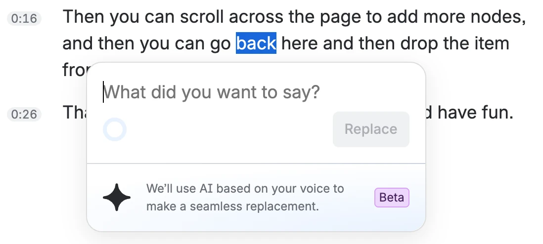 Loom transcript editor showing selected transcript text and a replacement dialog that uses AI based on the creator voice to make a seamless speech correction