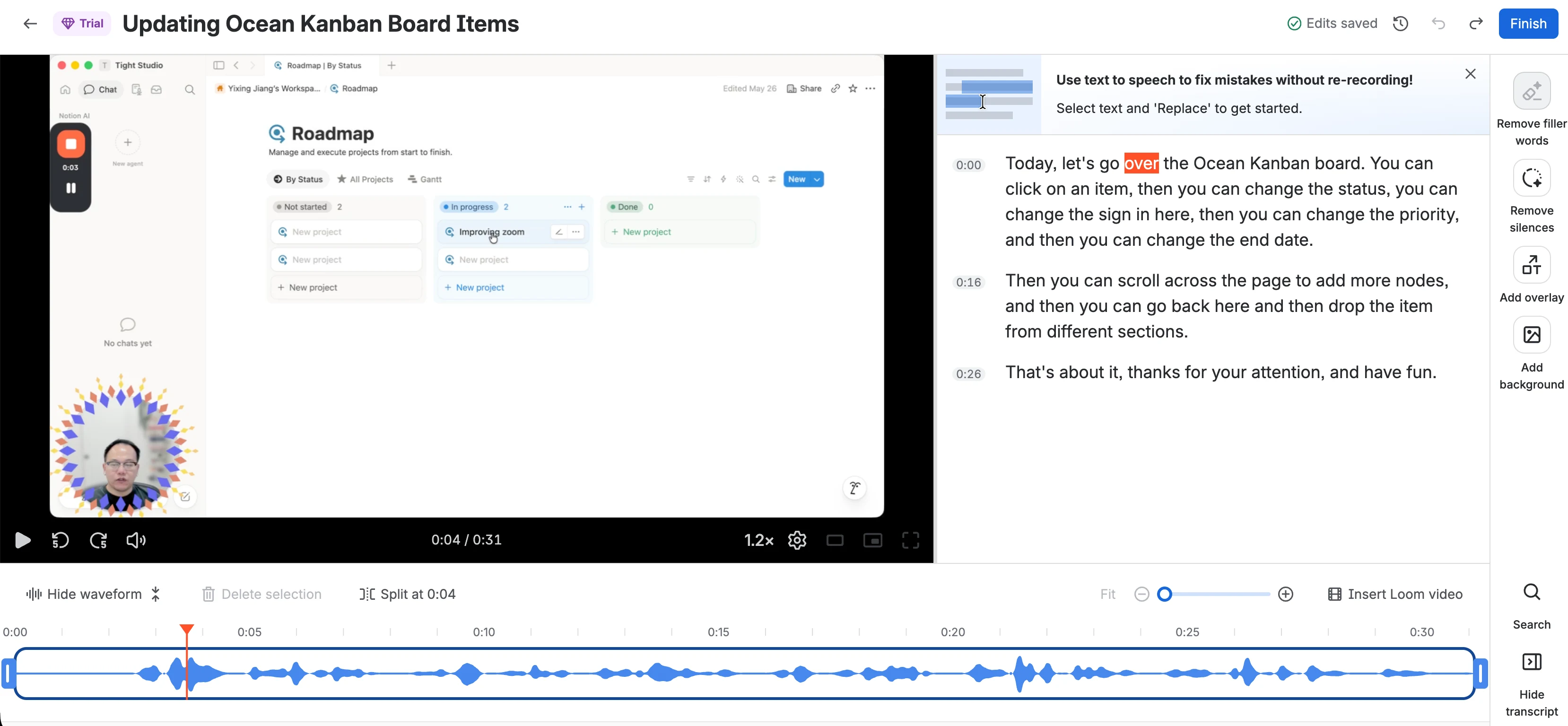 Loom video editor showing the video and audio waveform beside a timestamped transcript used for text-based video editing