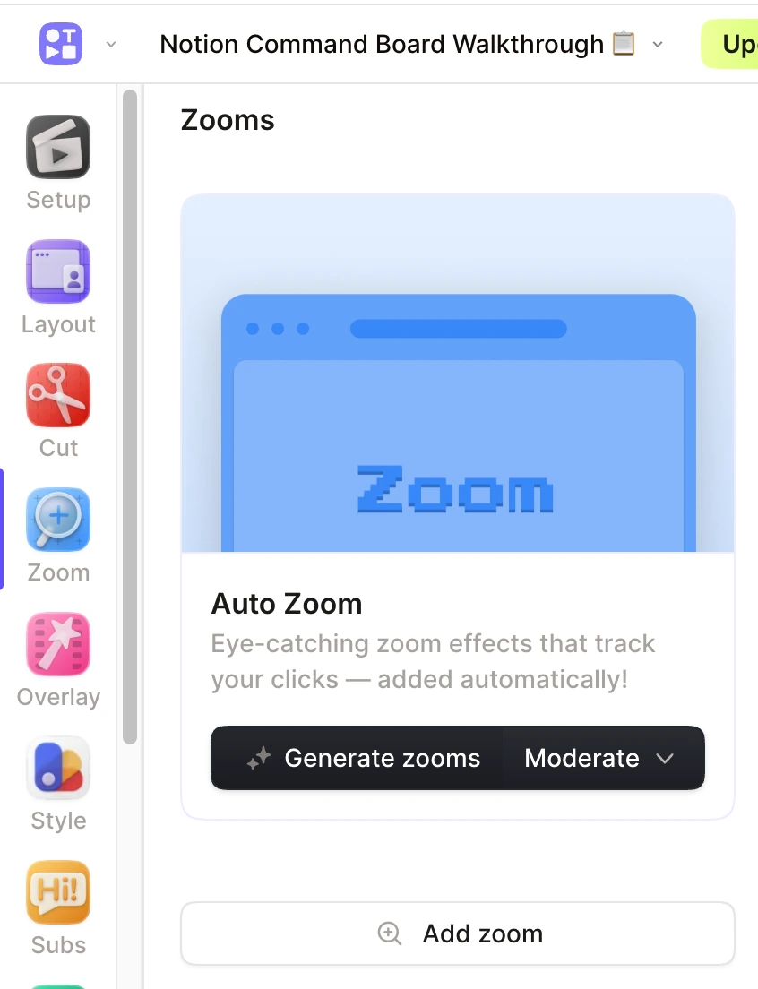 Tella Zooms panel showing the Auto Zoom card, Moderate style selector, Generate zooms button, and Add zoom button